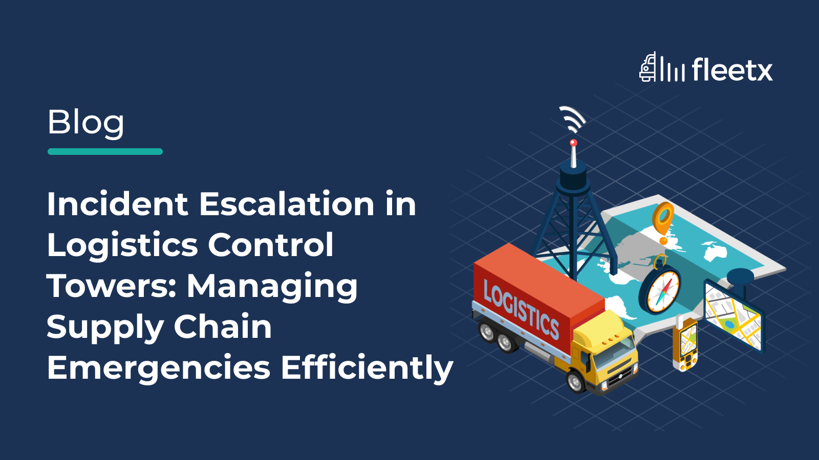 Incident Escalation in Logistics Control Towers: Managing Supply Chain Emergencies Efficiently