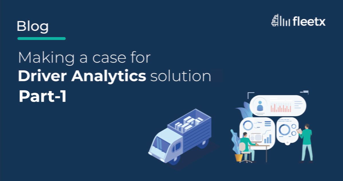 Making a case for Driver Analytics solution