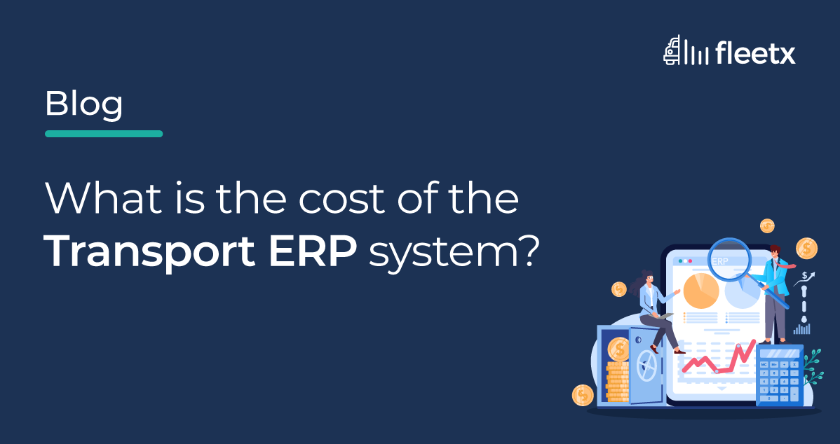 What is the cost of the Transport ERP system?
