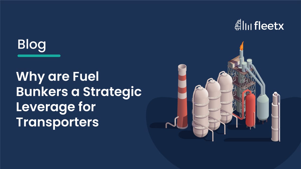 Why are Fuel Bunkers a Strategic Leverage for Transporters