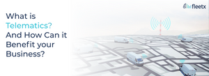 Telematics Systems in India: Benefits, Costs & AI Fleet Management Solutions