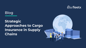 Strategic Approaches to Cargo Insurance in Supply Chains