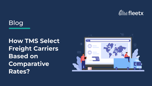 How TMS Select Freight Carriers Based on Comparative Rates?