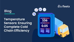 Temperature Sensors: Ensuring Complete Cold Chain Efficiency