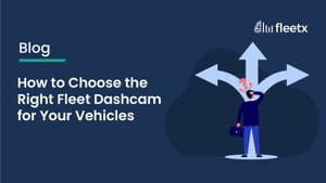 How to Choose the Right Fleet Dashcam for Your Vehicles