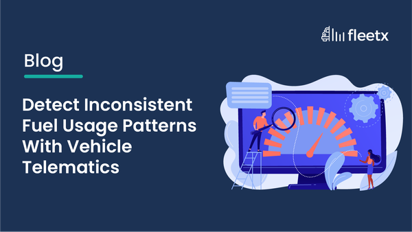 Detect Inconsistent Fuel Usage Patterns With Vehicle Telematics